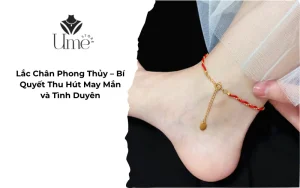 Lắc Chân Phong Thủy – Bí Quyết Thu Hút May Mắn và Tình Duyên